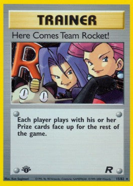 Here Comes Team Rocket! [Team Rocket] (TR-015)