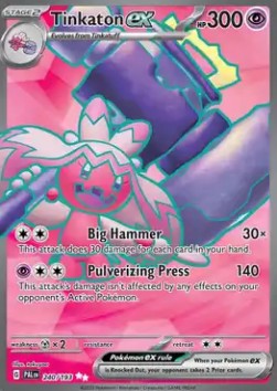 Tinkaton ex [Paldea Evolved] (PAL-240)