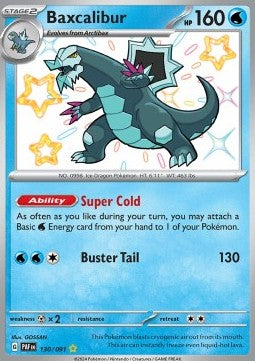 Baxcalibur [Paldean Fates] (PAF-130)